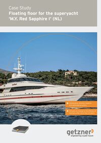 Case Study Floating floor for the superyacht 'M.Y. Red Sapphire I' EN