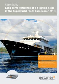 Case Study Long term reference of a floating floor in the Superyacht MY Excellence EN