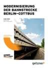 Case Study Berlin to Cottbus Line DE