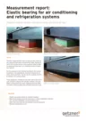 Measurement report Elastic bearing for air conditioning and refrigeration systems EN