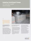 Application Data Sheet Isolating Centrifugal Pumps on fully decoupled inertia slabs US EN